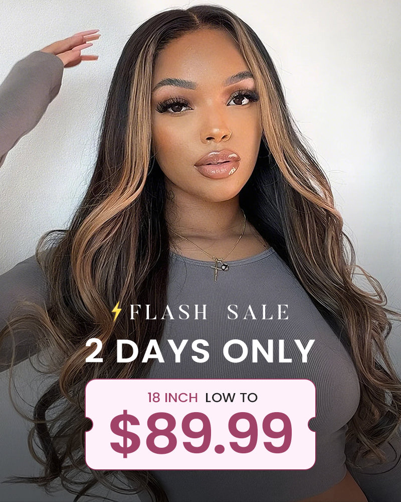 Flash Sale: 4x4 Glueless Lace Highlight Body Wave 